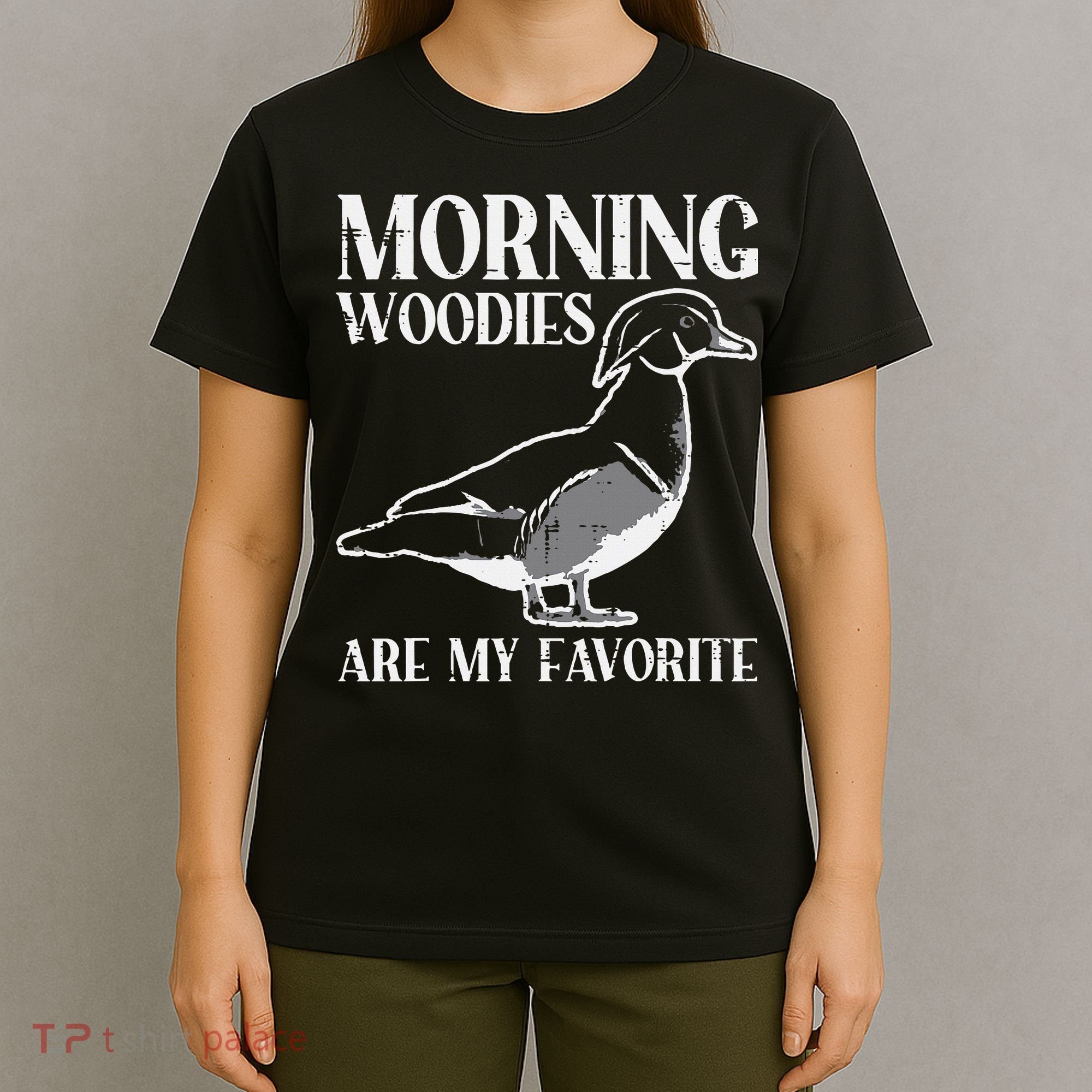 Morning Woody My Favorite Duck Hunting Funny Hunter T-Shirt