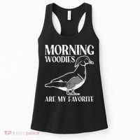 Morning Woody My Favorite Duck Hunting Funny Hunter Women's Tank Top thumb 0