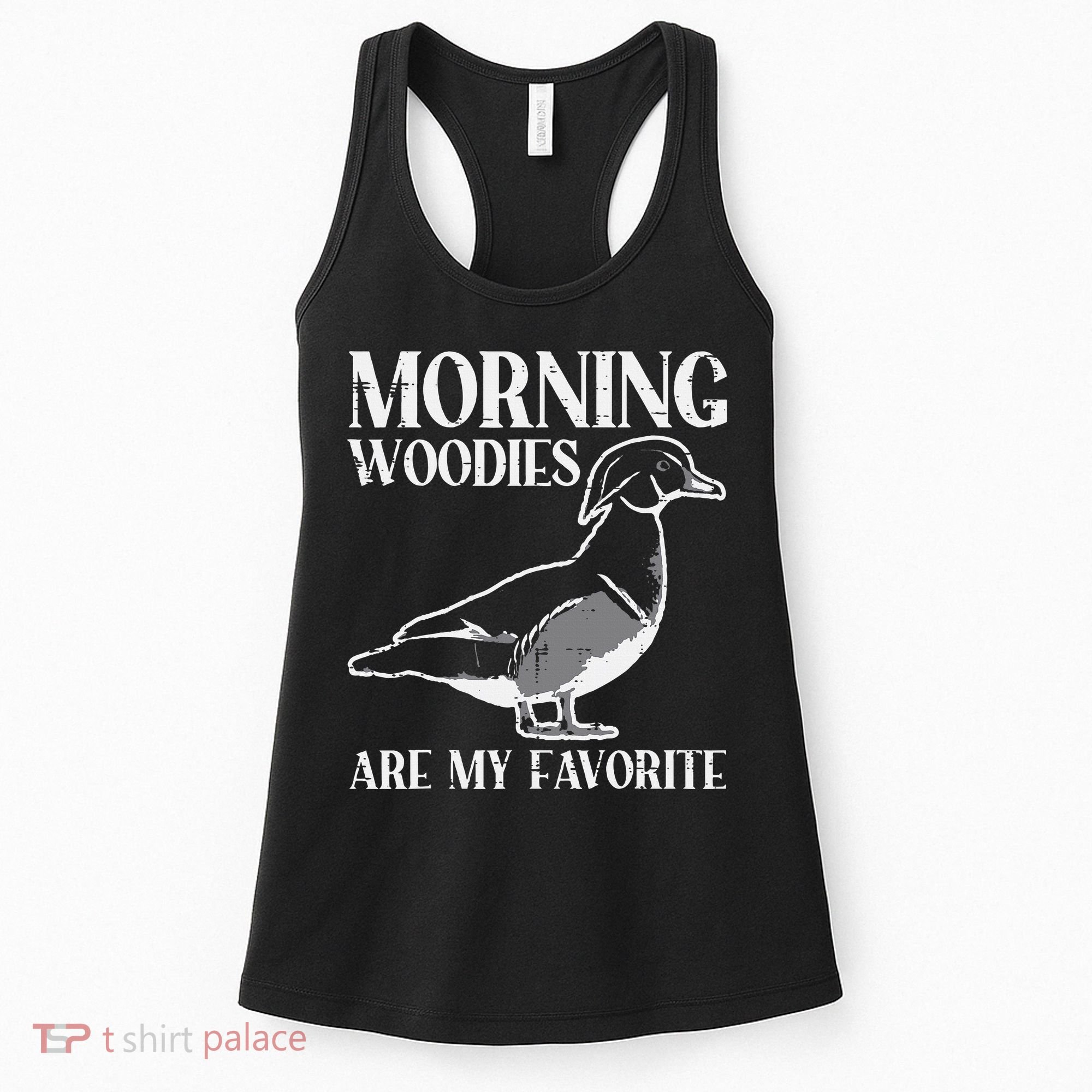 Morning Woody My Favorite Duck Hunting Funny Hunter Women's Tank Top