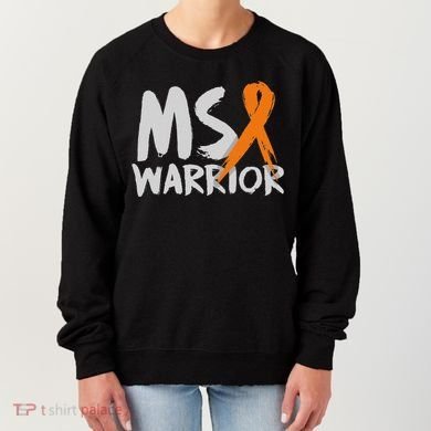 Ms Warrior Multiple Sclerosis Awareness Month Women's Sweatshirt