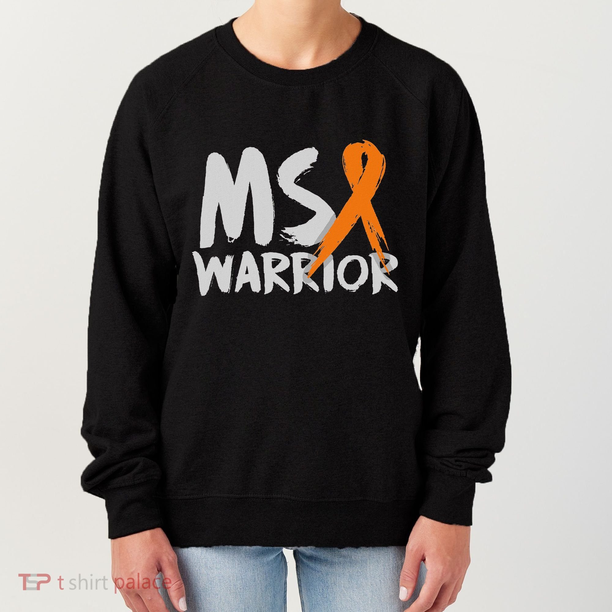 Ms Warrior Multiple Sclerosis Awareness Month Women's Sweatshirt