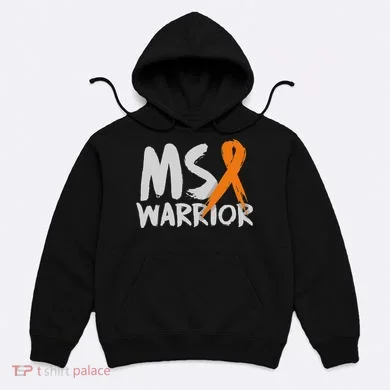 Ms Warrior Multiple Sclerosis Awareness Month Hoodie