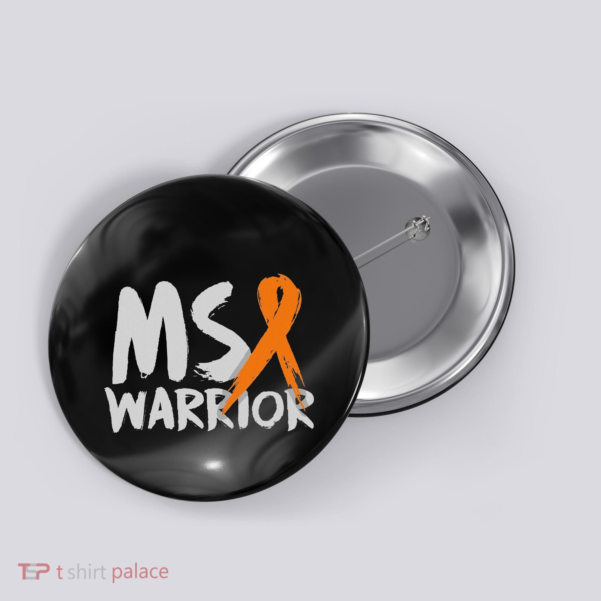 Ms Warrior Multiple Sclerosis Awareness Month Button