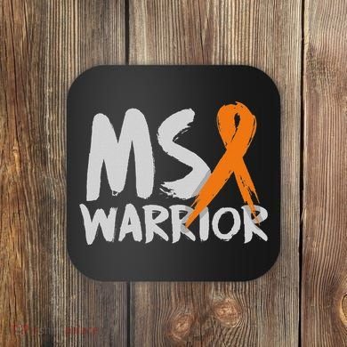 Ms Warrior Multiple Sclerosis Awareness Month Coaster