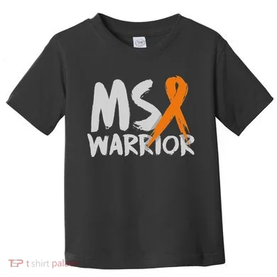 Ms Warrior Multiple Sclerosis Awareness Month Toddler T-Shirt