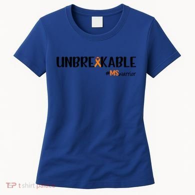 Ms Warrior Multiple Sclerosis Awareness Unbreakable Ms Meaningful Gift Women's T-Shirt