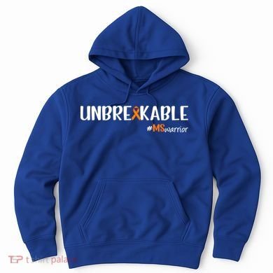 Ms Warrior Multiple Sclerosis Awareness Unbreakable Ms Great Gift Hoodie