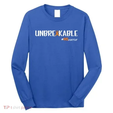Ms Warrior Multiple Sclerosis Awareness Unbreakable Ms Great Gift Long Sleeve Shirt