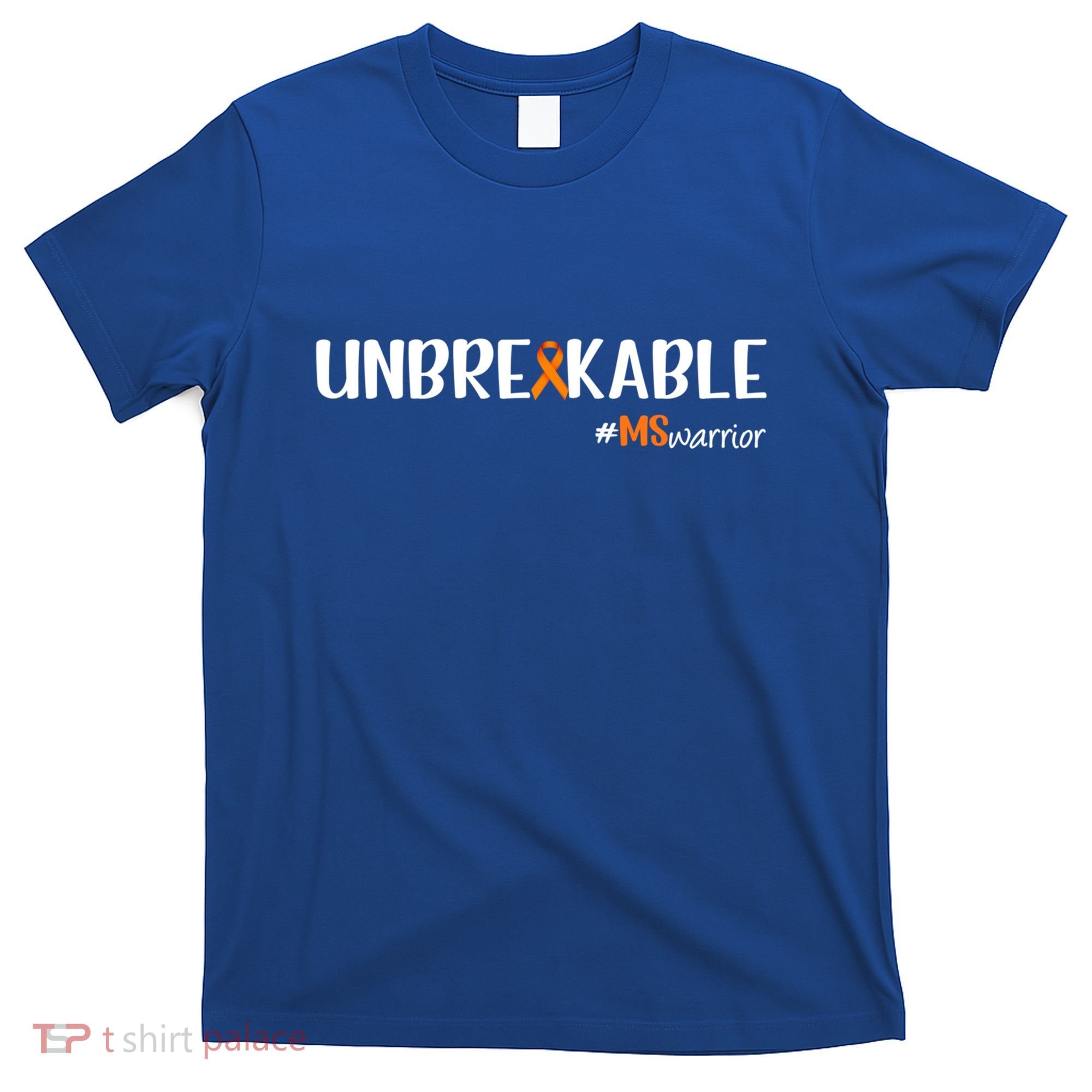 Ms Warrior Multiple Sclerosis Awareness Unbreakable Ms Great Gift T-Shirt