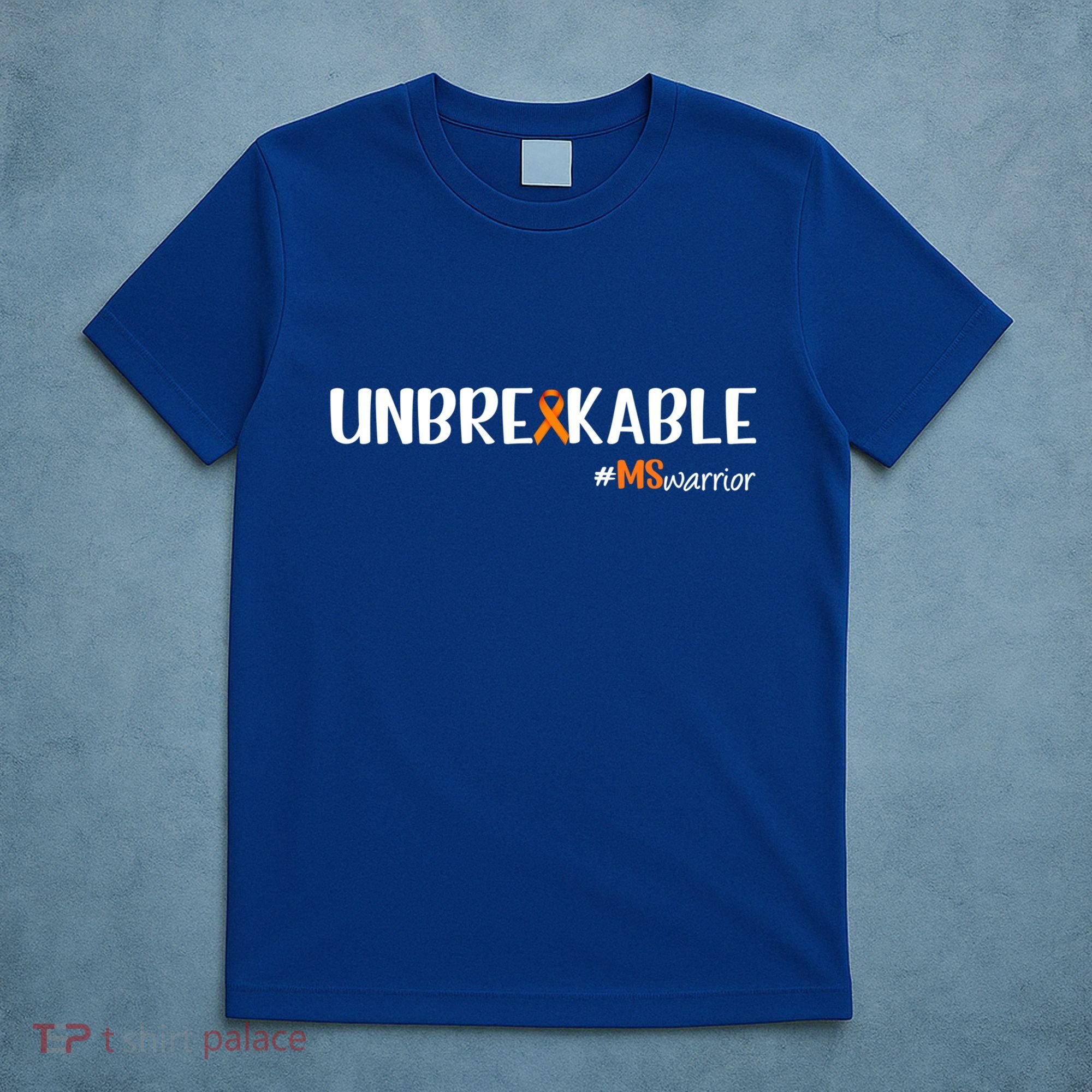 Ms Warrior Multiple Sclerosis Awareness Unbreakable Ms Great Gift T-Shirt