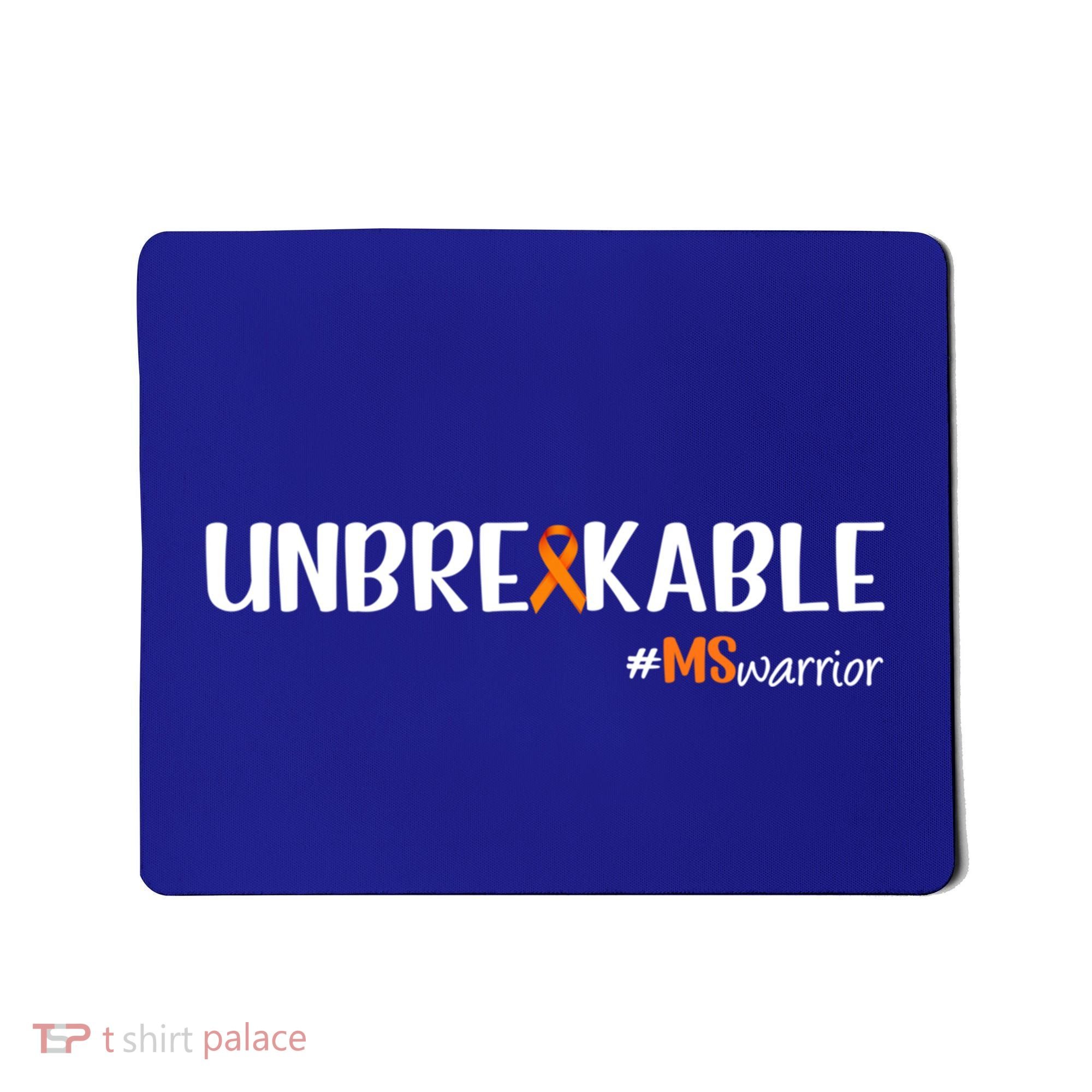 Ms Warrior Multiple Sclerosis Awareness Unbreakable Ms Great Gift Mousepad