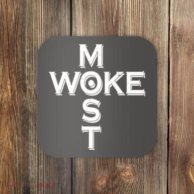 Most Woke Coaster