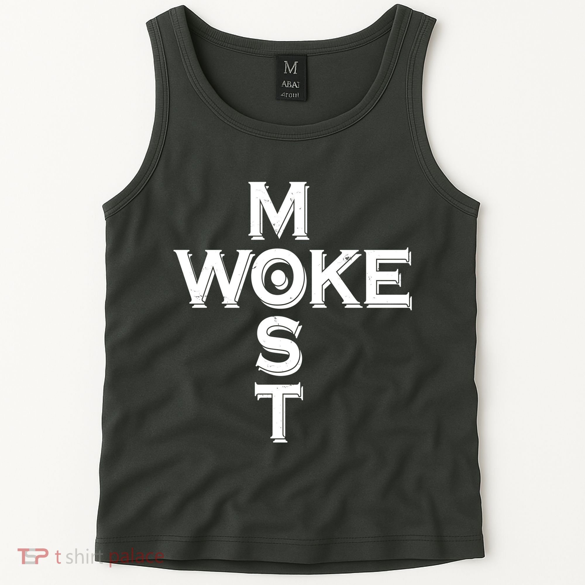 Most Woke Tank Top