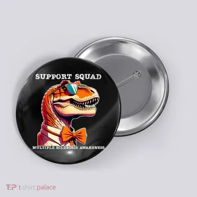 Ms Warrior Ms Support Squad Multiple Sclerosis Awareness Button