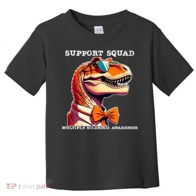 Ms Warrior Ms Support Squad Multiple Sclerosis Awareness Toddler T-Shirt