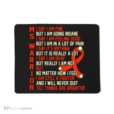 Ms Warrior Multiple Sclerosis Awareness Graphic Mousepad