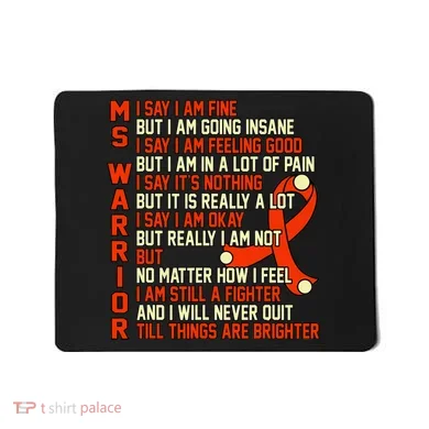 Ms Warrior Multiple Sclerosis Awareness Graphic Mousepad