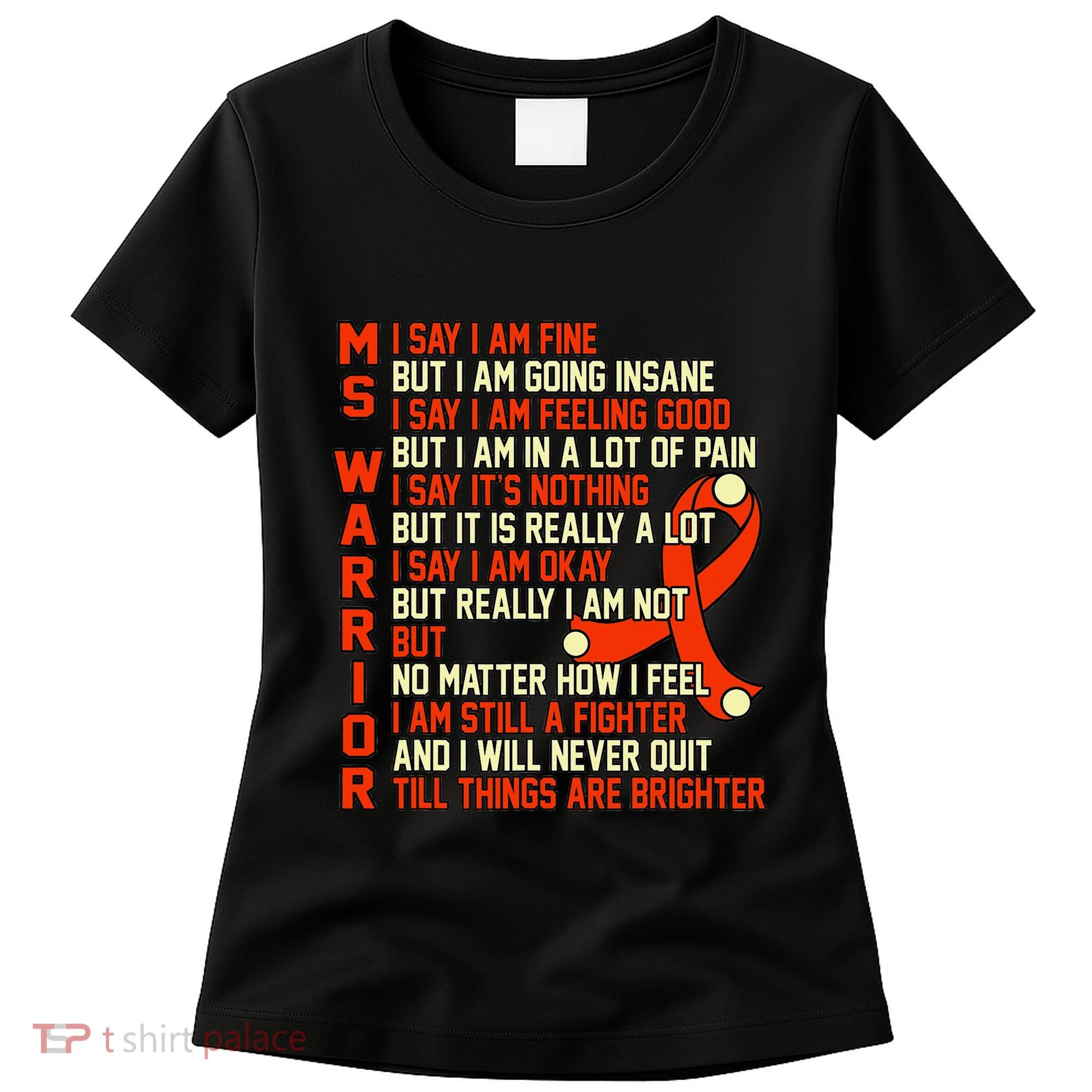 Ms Warrior Multiple Sclerosis Awareness Graphic Women's T-Shirt