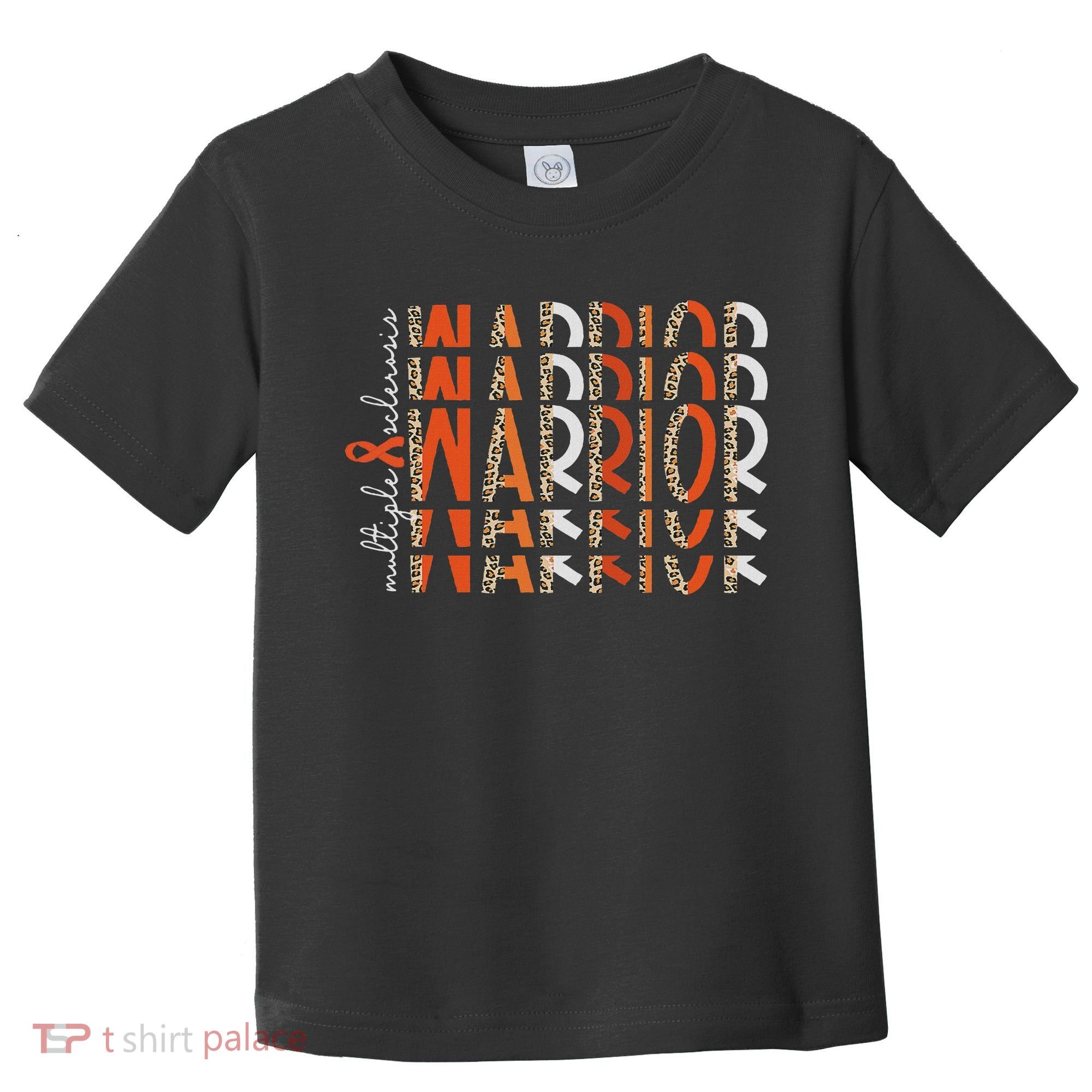 Ms Warrior Multiple Sclerosis Awareness Orange Ribbon Toddler T-Shirt