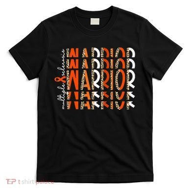 Ms Warrior Multiple Sclerosis Awareness Orange Ribbon T-Shirt
