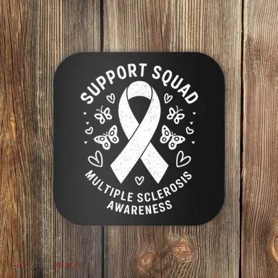 Ms Warrior Ms Support Squad For Multiple Sclerosis Awareness Coaster