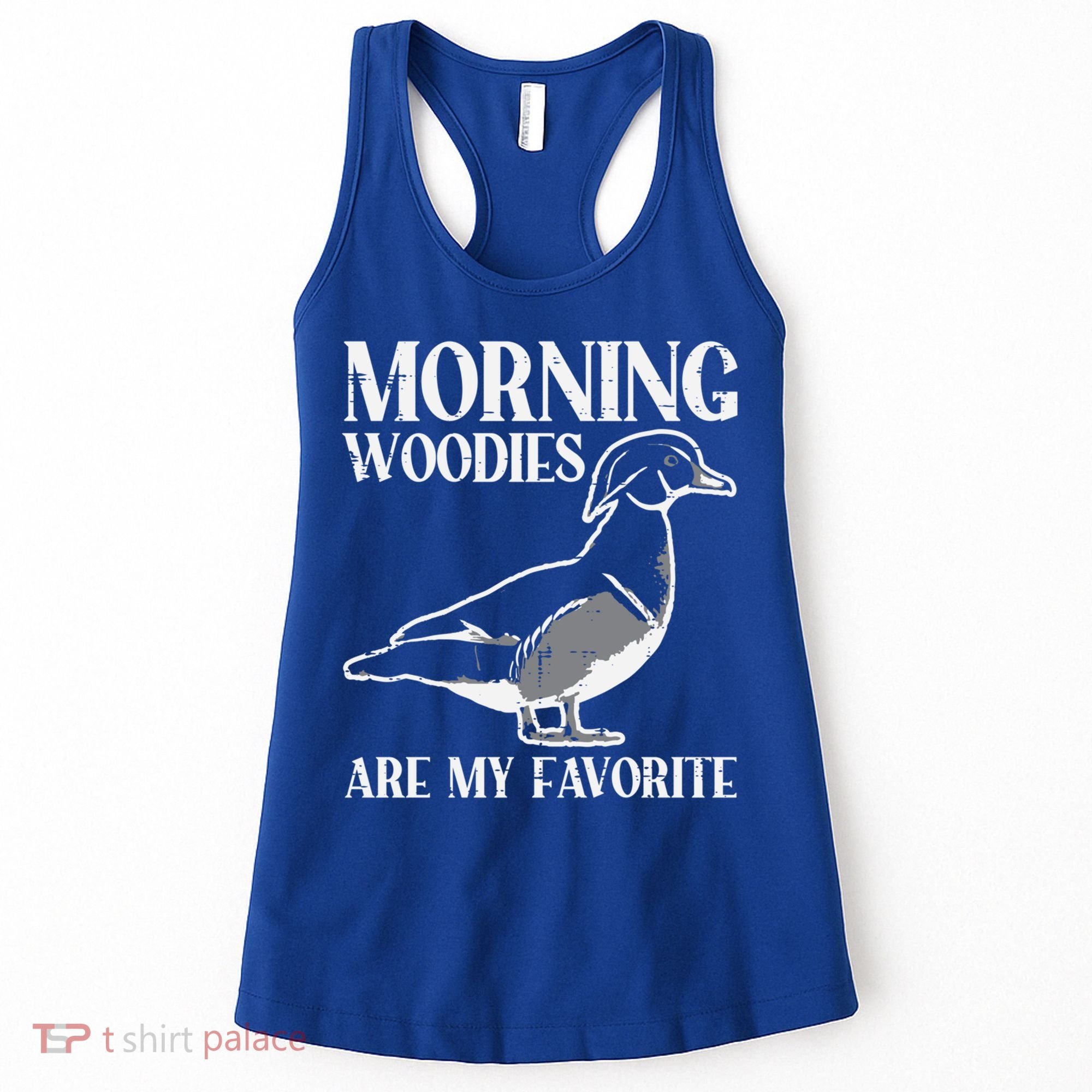 Morning Woody My Favorite Duck Hunting Funny Hunter Gift Women's Tank Top
