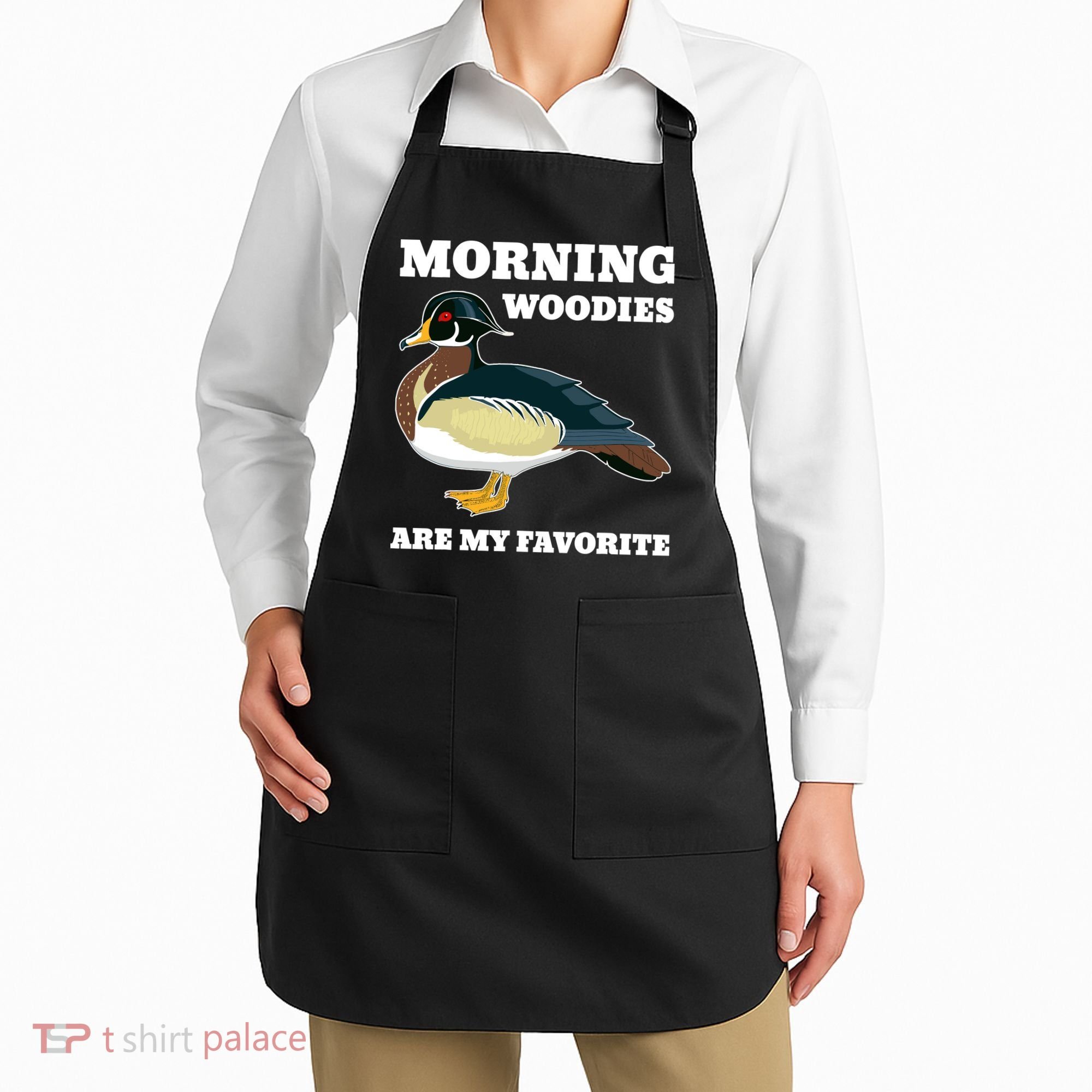 Morning Woody My Favorite Duck Hunting Funny Hunter Apron