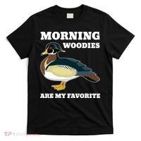 Morning Woody My Favorite Duck Hunting Funny Hunter T-Shirt thumb 0