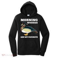 Morning Woody My Favorite Duck Hunting Funny Hunter Women's Hoodie thumb 0
