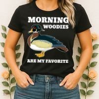 Morning Woody My Favorite Duck Hunting Funny Hunter Women's T-Shirt thumb 2