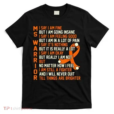 MS Warrior Multiple Sclerosis Awareness Graphic T-Shirt