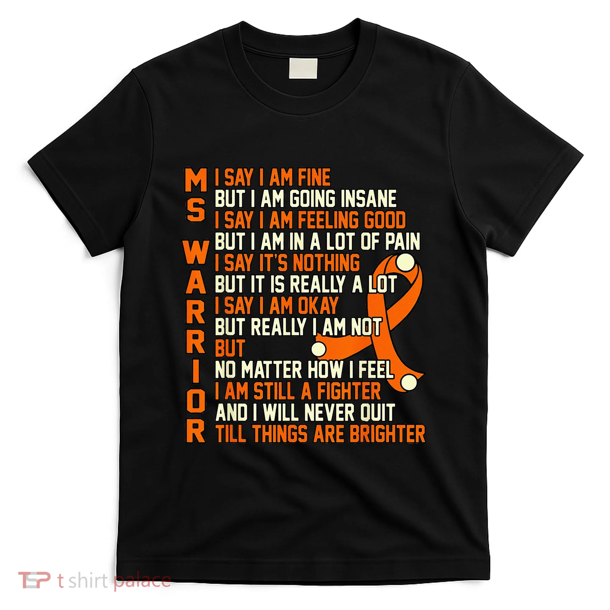 MS Warrior Multiple Sclerosis Awareness Graphic T-Shirt