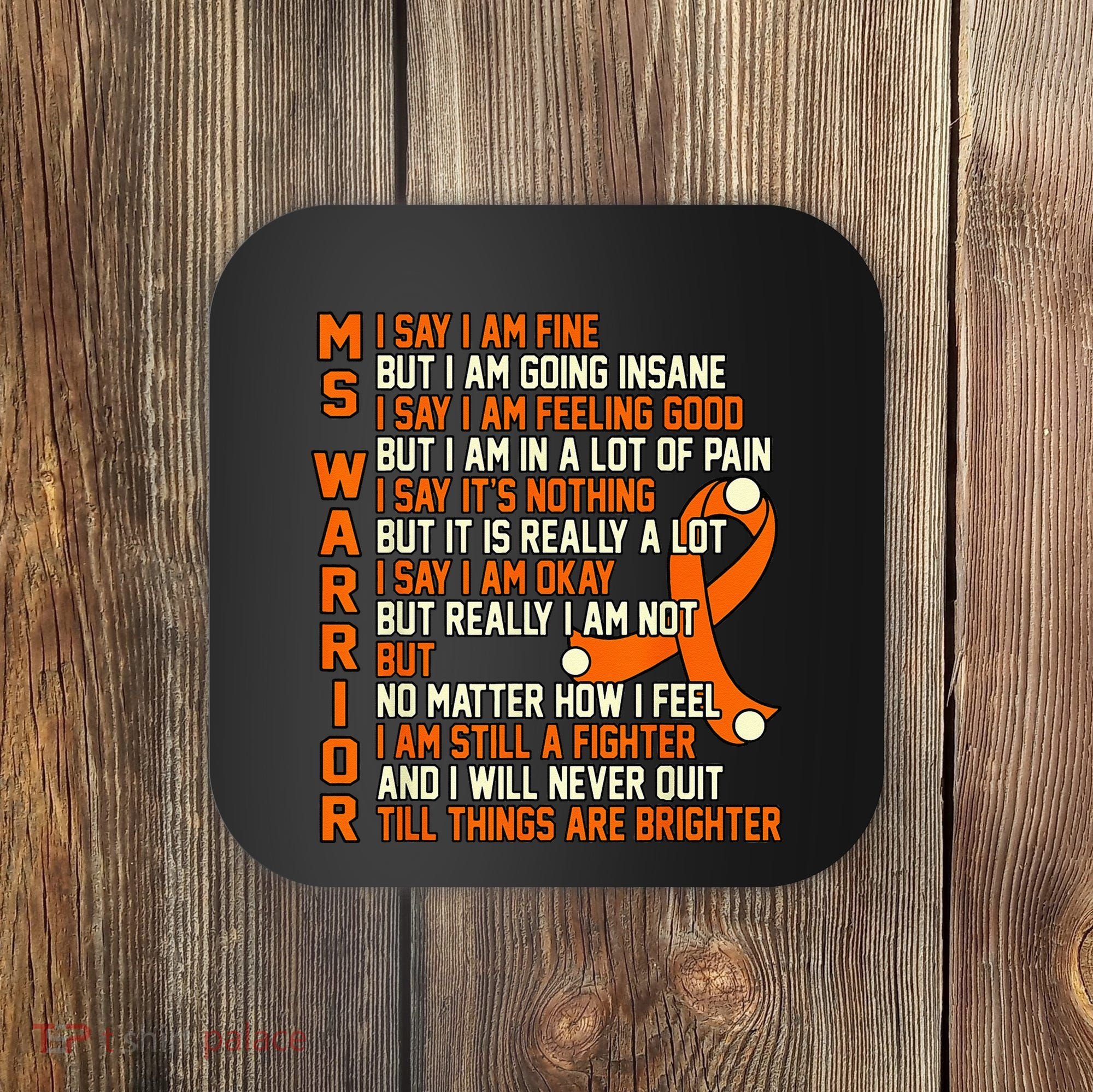 MS Warrior Multiple Sclerosis Awareness Graphic Coaster
