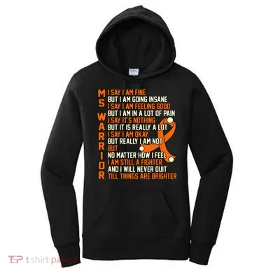 MS Warrior Multiple Sclerosis Awareness Graphic Women's Hoodie