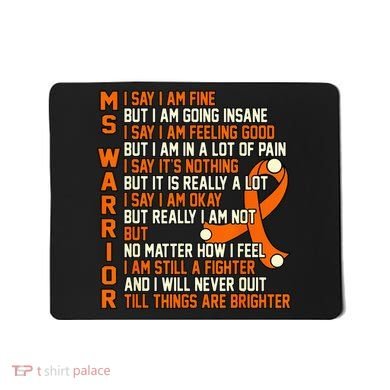 MS Warrior Multiple Sclerosis Awareness Graphic Mousepad