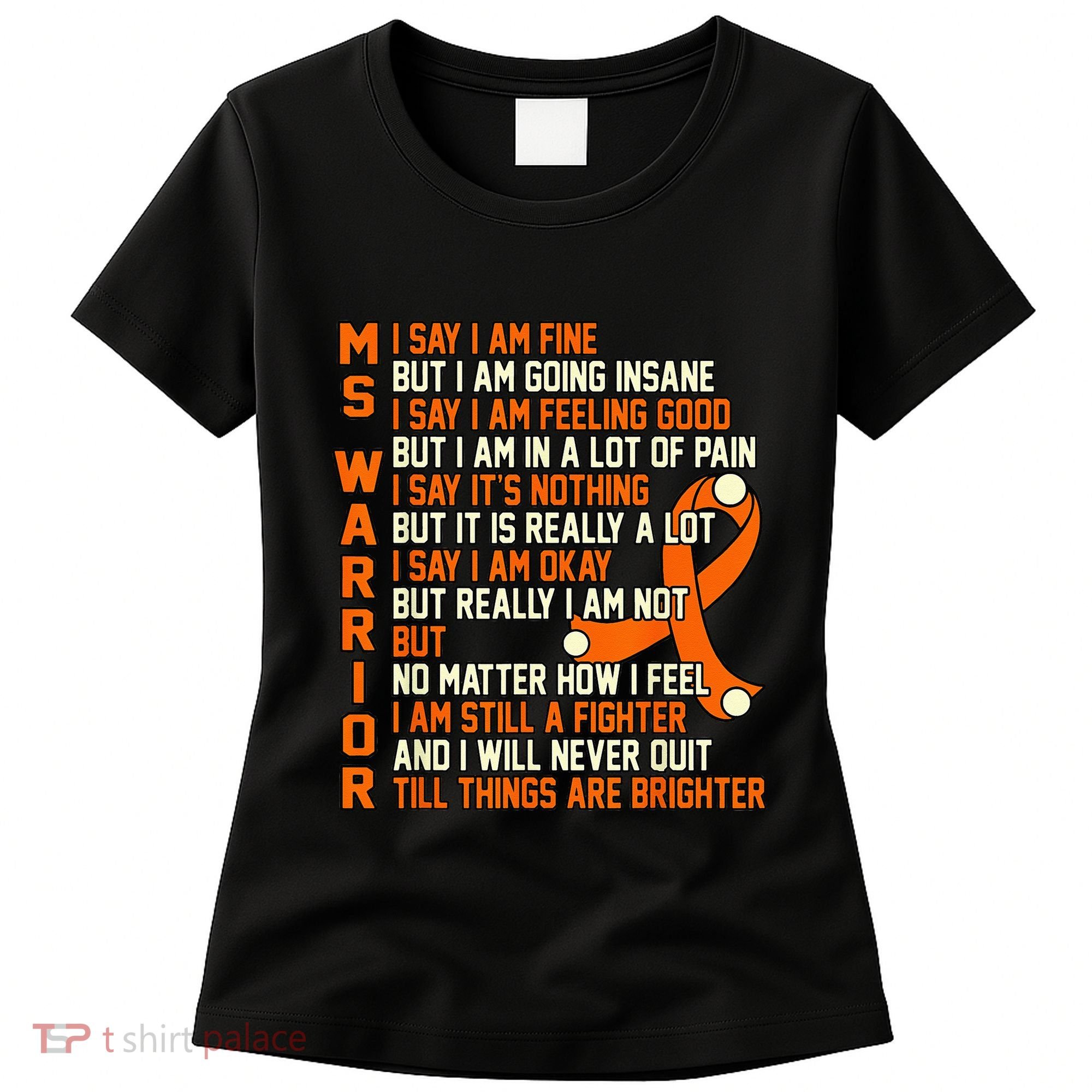 MS Warrior Multiple Sclerosis Awareness Graphic Women's T-Shirt
