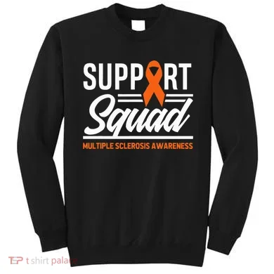 Ms Warrior Ms Support Squad Multiple Sclerosis Awareness Sweatshirt