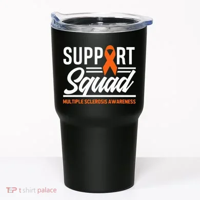 Ms Warrior Ms Support Squad Multiple Sclerosis Awareness Tumbler