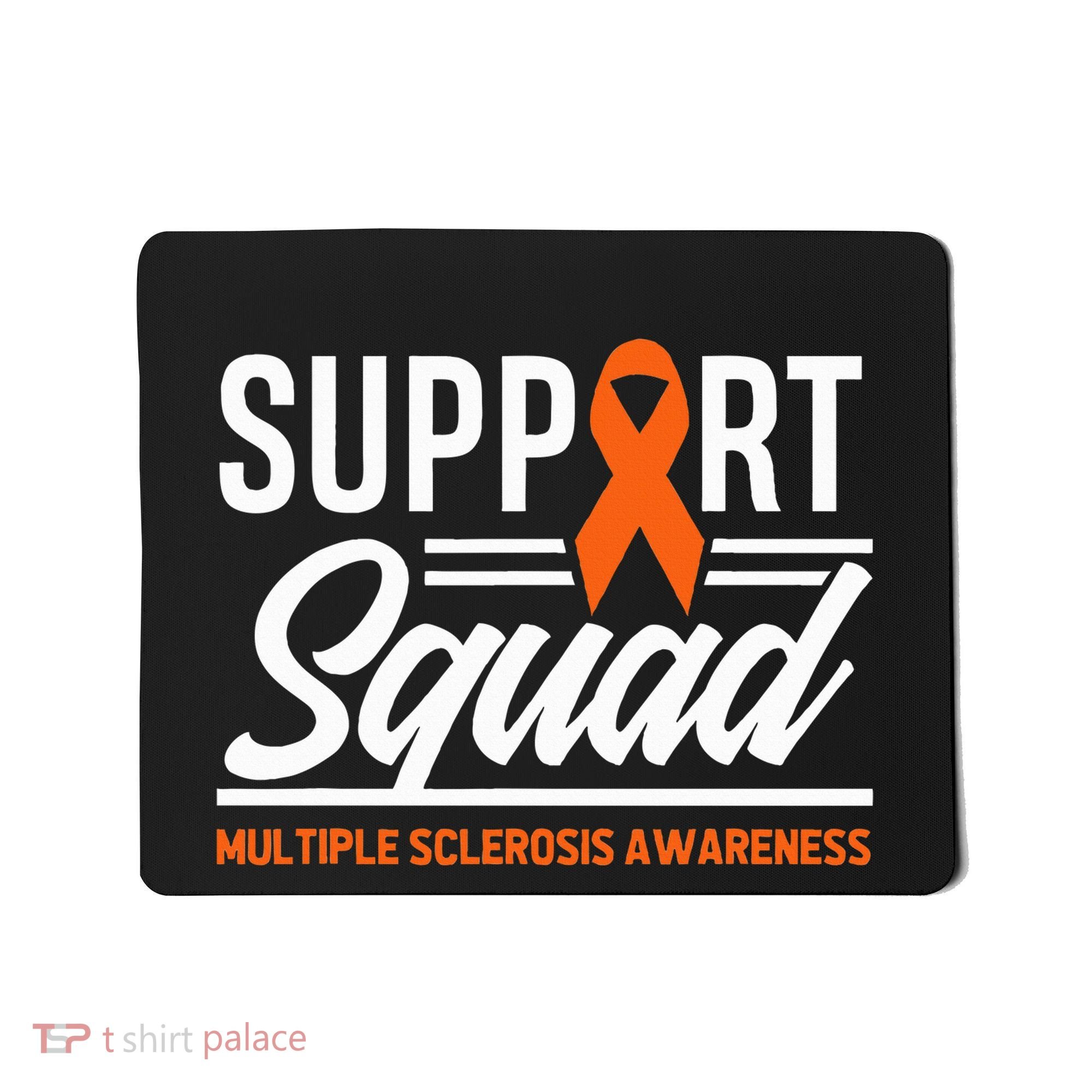 Ms Warrior Ms Support Squad Multiple Sclerosis Awareness Mousepad