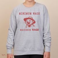 Minimum Wage Maximum Rage Funny Opossums Raccoon Lovers Women's Sweatshirt thumb 0