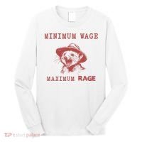 Minimum Wage Maximum Rage Funny Opossums Raccoon Lovers Long Sleeve Shirt thumb 0