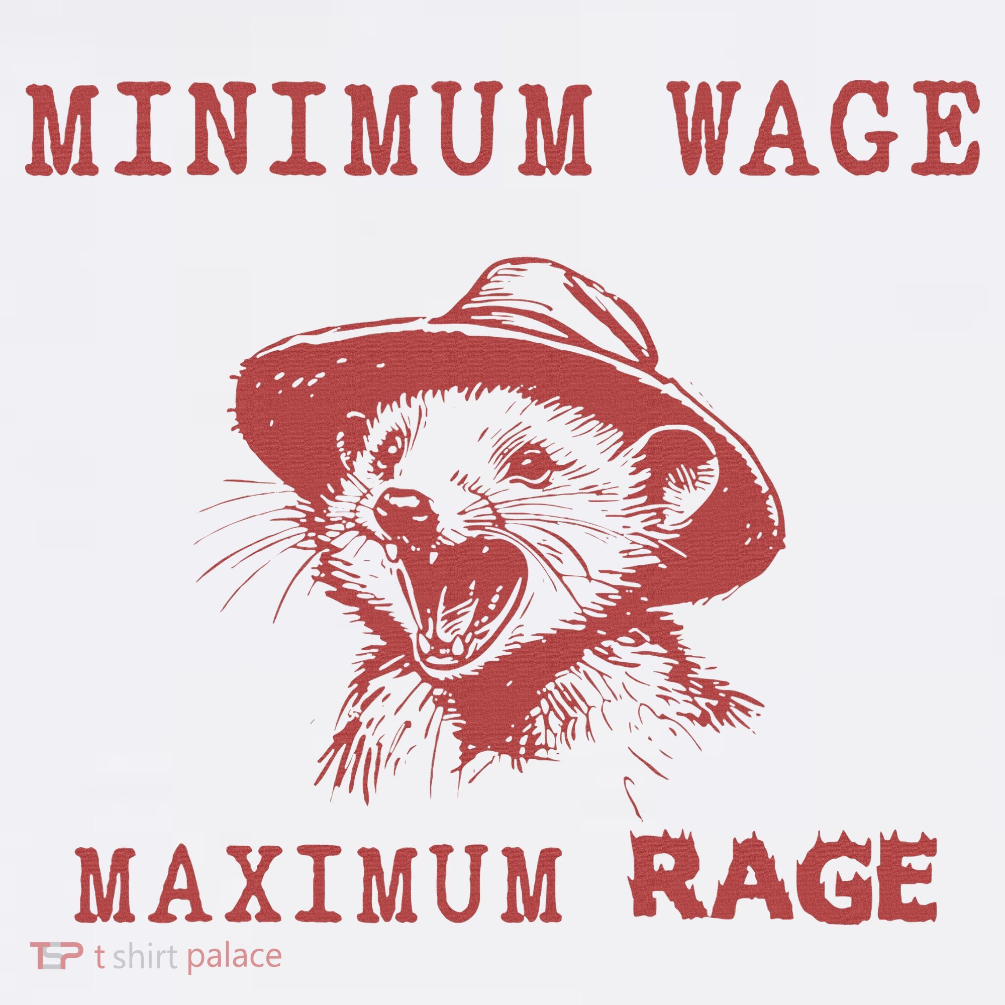 Minimum Wage Maximum Rage Funny Opossums Raccoon Lovers Long Sleeve Shirt