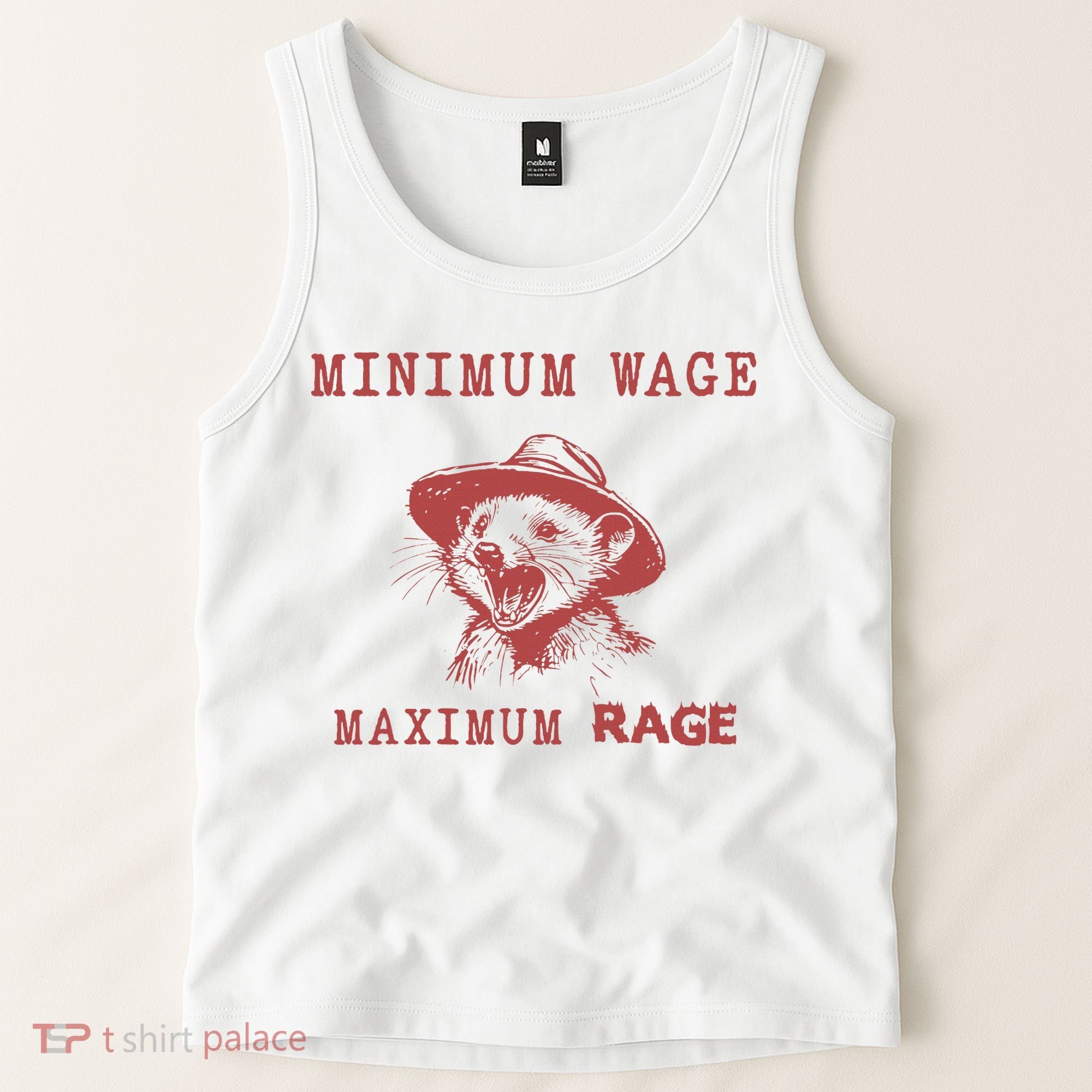 Minimum Wage Maximum Rage Funny Opossums Raccoon Lovers Tank Top