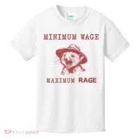 Minimum Wage Maximum Rage Funny Opossums Raccoon Lovers Kids T-Shirt thumb 0