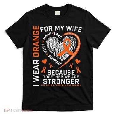 Ms Wife Multiple Sclerosis Ms Awareness T-Shirt