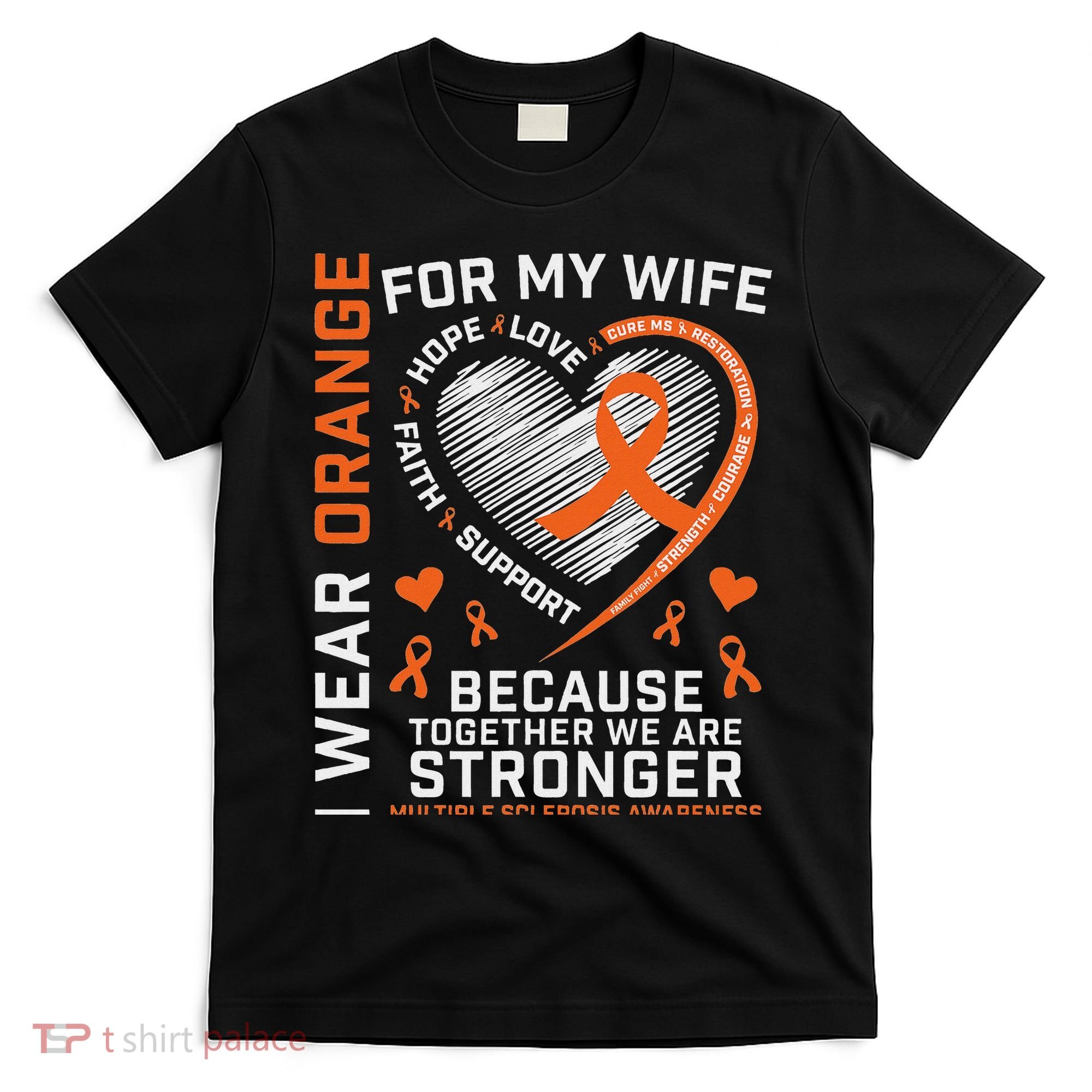 Ms Wife Multiple Sclerosis Ms Awareness T-Shirt
