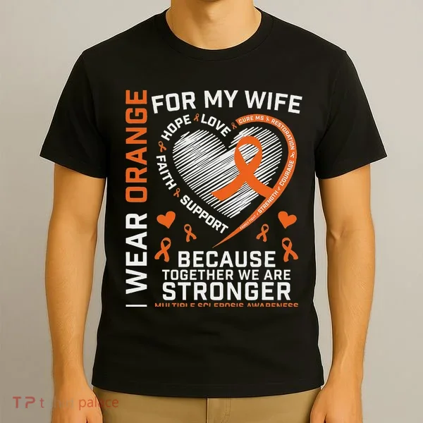 Ms Wife Multiple Sclerosis Ms Awareness T-Shirt