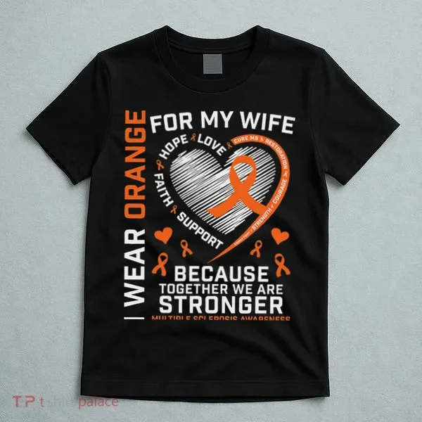 Ms Wife Multiple Sclerosis Ms Awareness T-Shirt