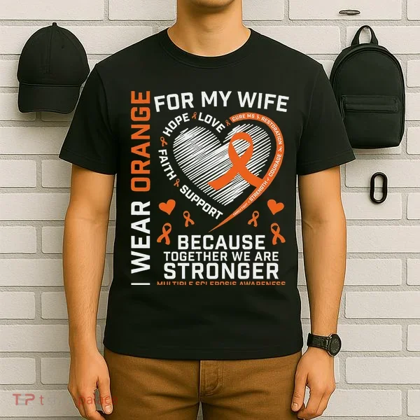 Ms Wife Multiple Sclerosis Ms Awareness T-Shirt
