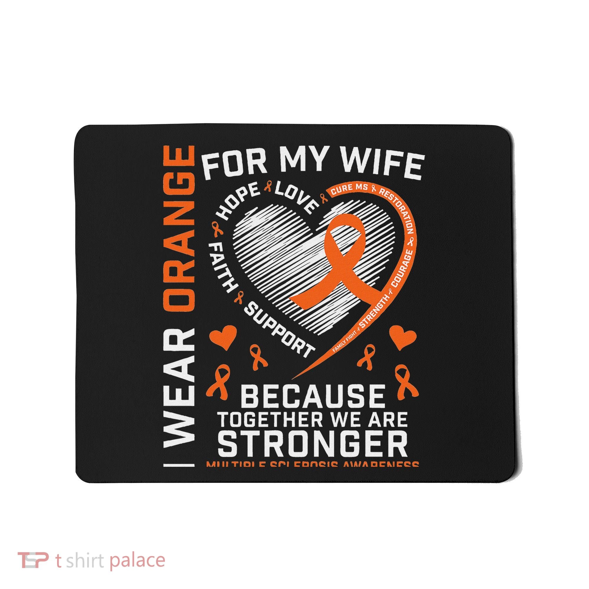 Ms Wife Multiple Sclerosis Ms Awareness Mousepad